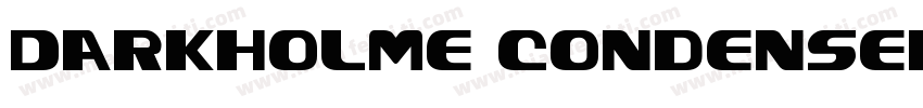 Darkholme Condensed字体转换
